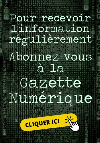 Abonnement à la Gazette Numérique