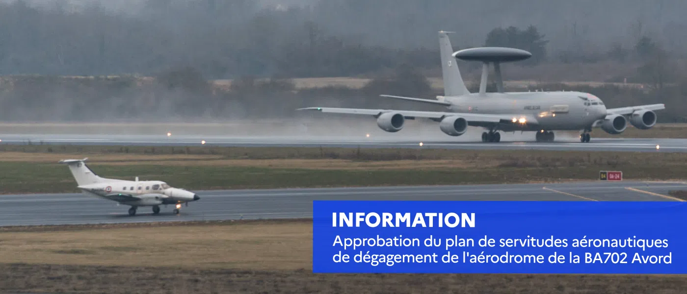 Approbation du plan de servitudes aéronautiques de la BA702 Avord